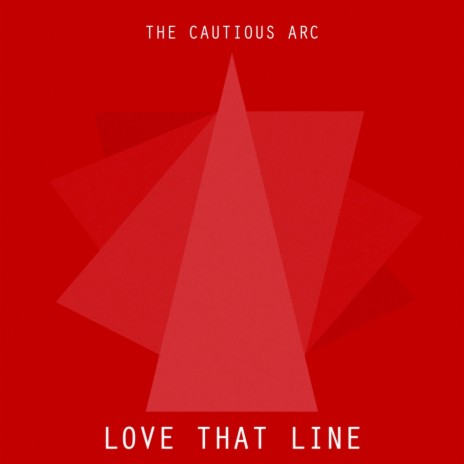 Love That Line (Single Edit)