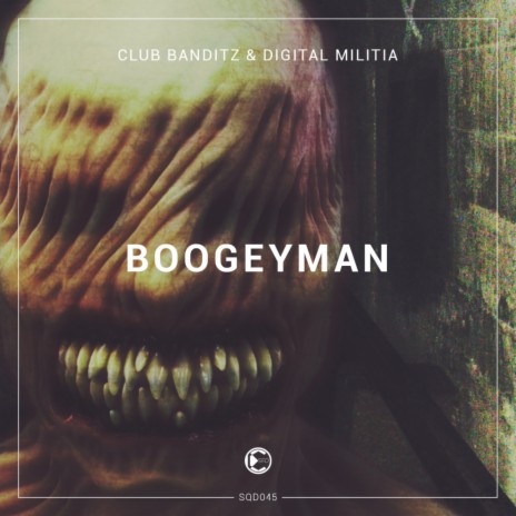 Boogeyman (Original Mix) ft. Digital Militia | Boomplay Music