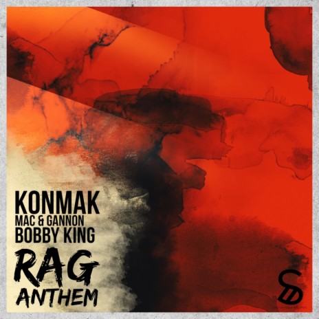 RAG Anthem (Original Mix) ft. Bobby King & Mac & Gannon | Boomplay Music