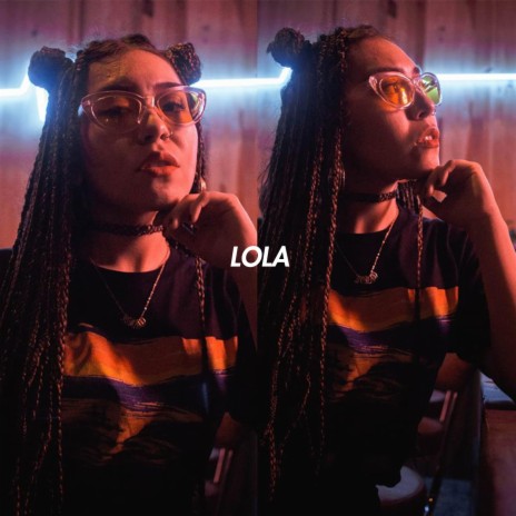 Lola | Boomplay Music