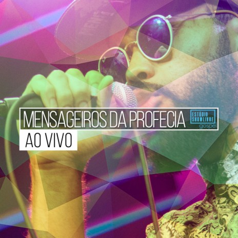 Mensageiro Sou (Ao Vivo) | Boomplay Music