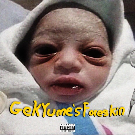 Gekyume's Foreskin | Boomplay Music