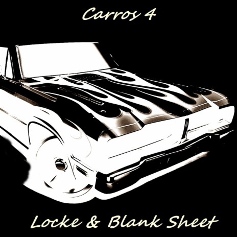 Carros 4 ft. Blank Sheet | Boomplay Music