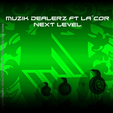 Next Level (Original Mix) ft. LaÂ´Cor | Boomplay Music