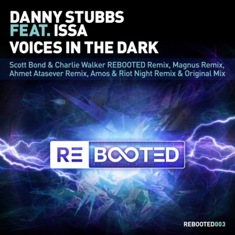 Voices In The Dark (Original Mix) ft. Issa | Boomplay Music