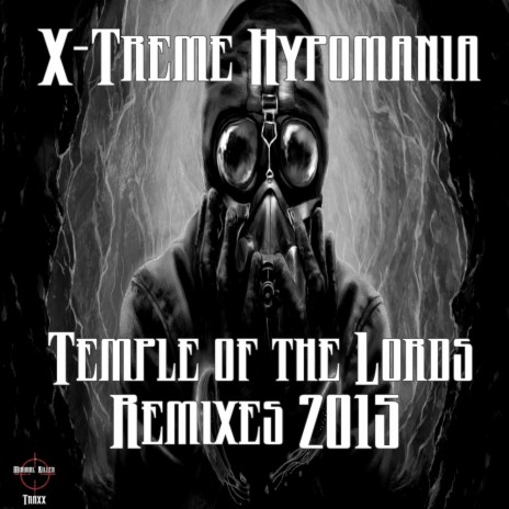 Temple of The Lords (Killer Vibes Remix)