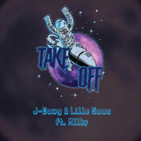 Take off 2020 ft. Lille Saus & Milky | Boomplay Music