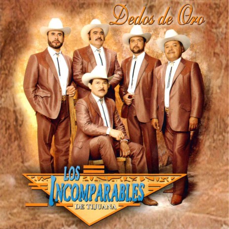 Los Incomparables De Tijuana - Soy de la Tierra de Villa MP3 Download &  Lyrics | Boomplay