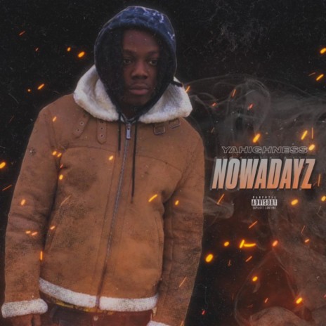 NOWADAYZ | Boomplay Music