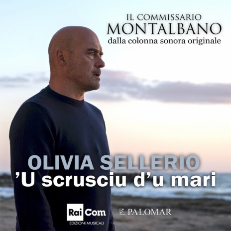 'U scrusciu d'u mari (Colonna sonora originale della serie TV "Il Commissario Montalbano") | Boomplay Music