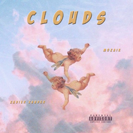 Clouds ft. Mozaik 🅴 | Boomplay Music