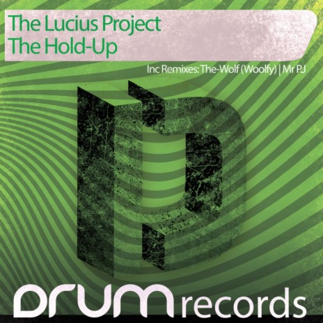 The Hold-Up (Original Mix)