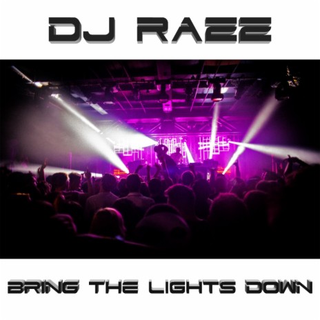 Bring The Lights Down (Instrumental Mix) | Boomplay Music