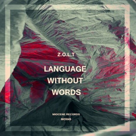 Language Without Words (Original Mix)