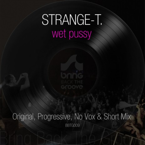 Wet Pussy (Short Mix) | Boomplay Music