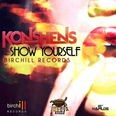 Show Yourself ft. Birchill | Boomplay Music