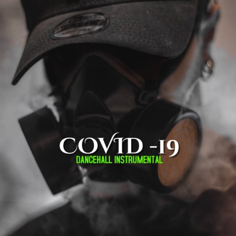 Covid 19 Instrumental | Boomplay Music