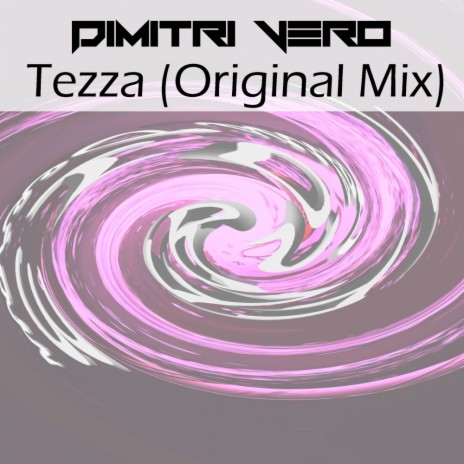 Tezza (Original Mix)