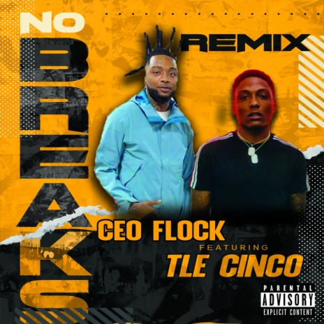 No Breaks Remix ft. TLE Cinco | Boomplay Music