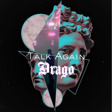 Talk Again | Boomplay Music