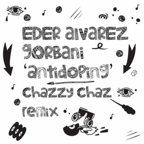 Antidoping (Chaz Breakdown Remix) ft. Eder Alvarez & Gorbani | Boomplay Music