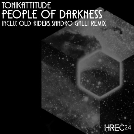 People of Darkness (Old Riders Remix)