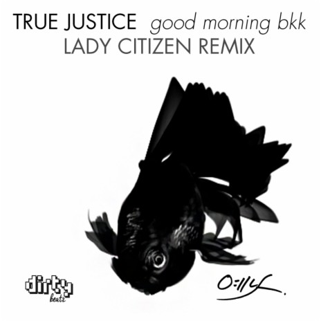 Good Morning BKK (Lady Citizen Remix) | Boomplay Music