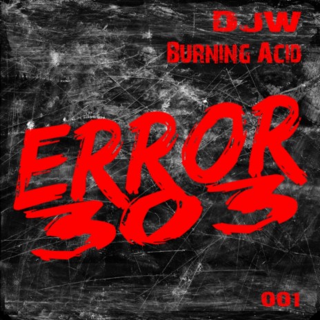 Burning Acid (Original Mix)