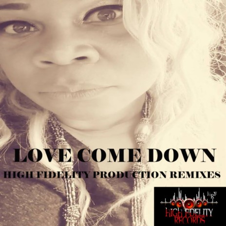 Love Come Down (TurnStyle Remix TV Track) | Boomplay Music
