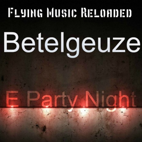 E Party Night (Original Mix)