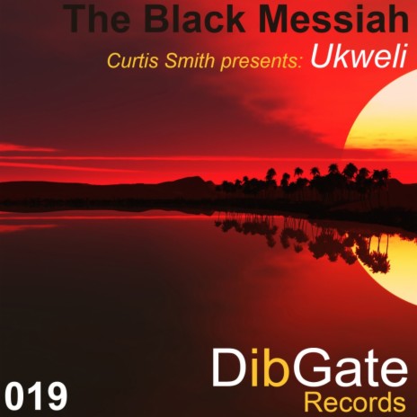 The Black Messiah (Original Mix)