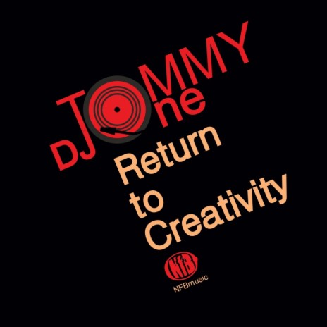 Return To Creativity (Original Mix)