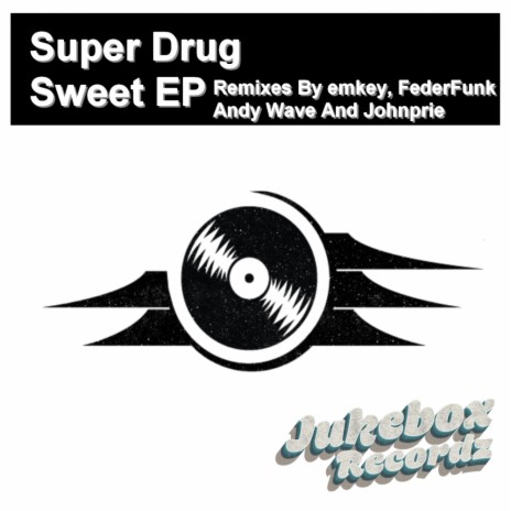 Sweet (Andy Wave Remix)