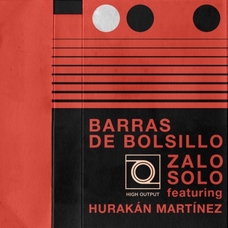 Barras de Bolsillo ft. Hurakán Martínez | Boomplay Music