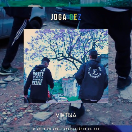 Joga Dez ft. H.E | Boomplay Music