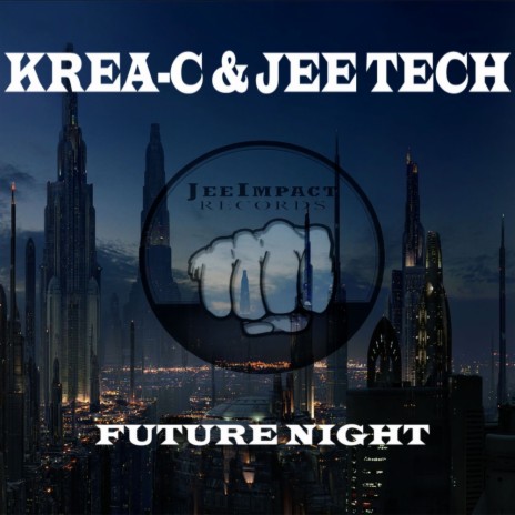 Future Night (Original Mix) ft. Jee Tech