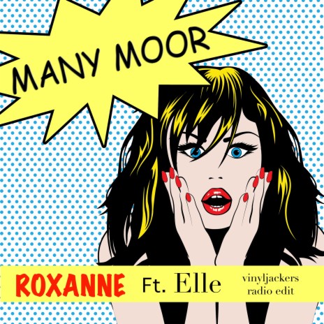 Roxanne (Vinyljackers Radio Edit) ft. Elle | Boomplay Music