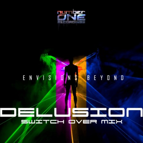 Delusion (Switch Over Mix) | Boomplay Music