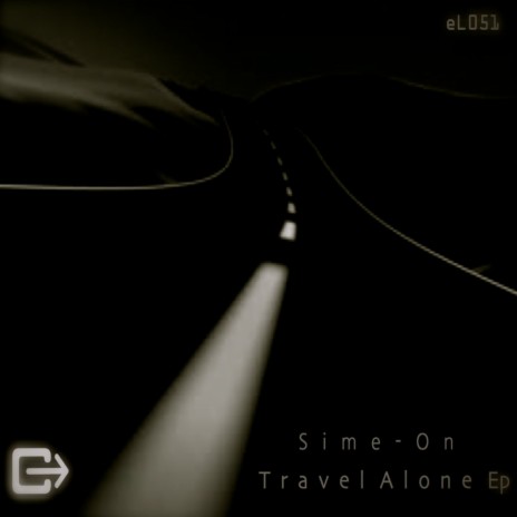 Travel Alone (Original Mix) | Boomplay Music