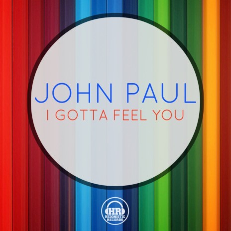 I Gotta Feel You (Original Mix) | Boomplay Music