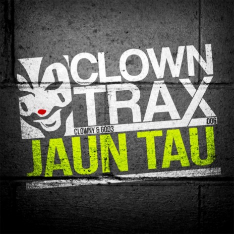 Jaun Tau (Original Mix) ft. God3