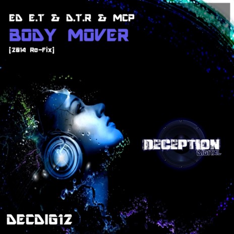 Body Mover (2014 Refix) ft. D.T.R & MCP