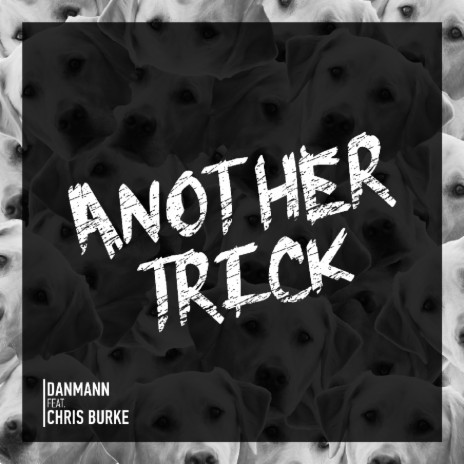 Another Trick ft. Chris Burke | Boomplay Music