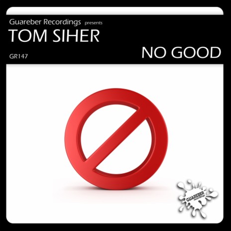 No Good (Original Mix)