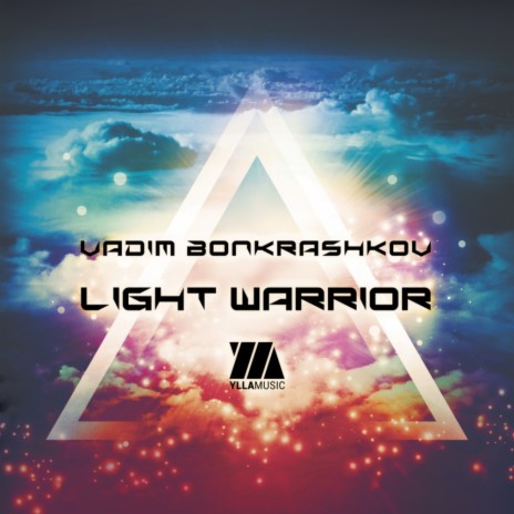 Light Warrior (Original Mix)