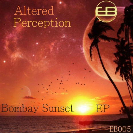 Bombay Sunset (Original Mix) | Boomplay Music