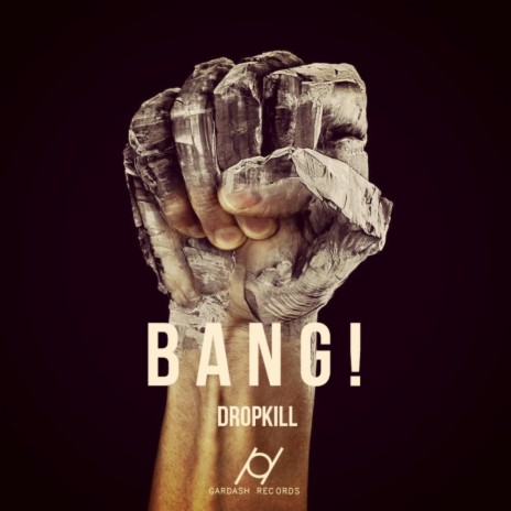 Bang! (Original Mix)