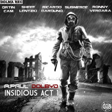 Insidious (Ronny Vergara Remix) ft. A.Paul