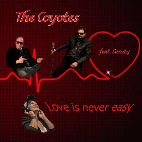 Love is never easy ft. Sandy