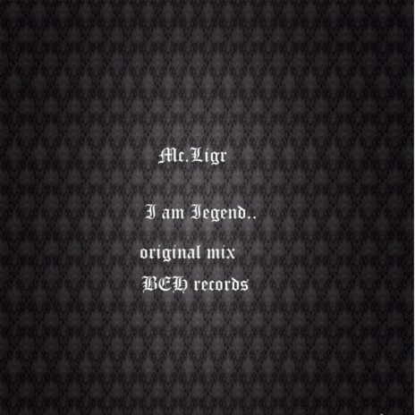 I Am Legend (Original Mix)
